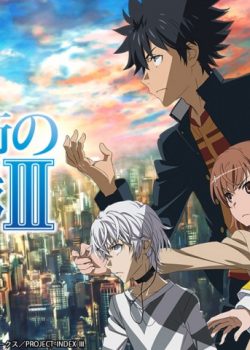 To Aru Majutsu no Index ss2 – Cấm Thư Ma Thuật phần 2